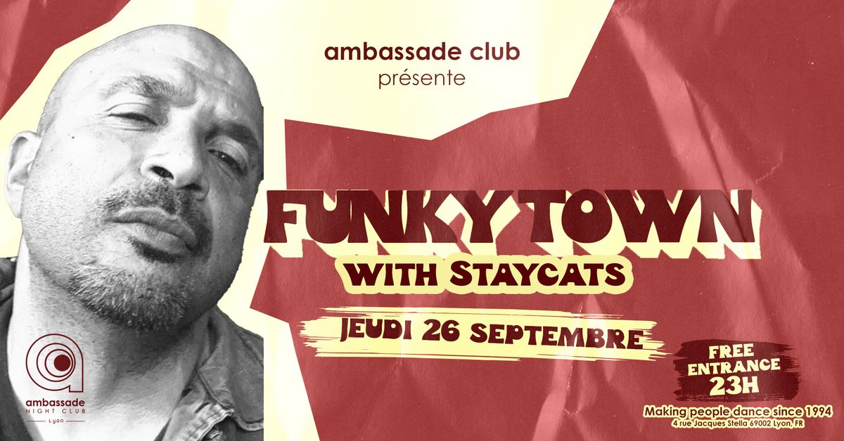 FunkyTown with Staycats