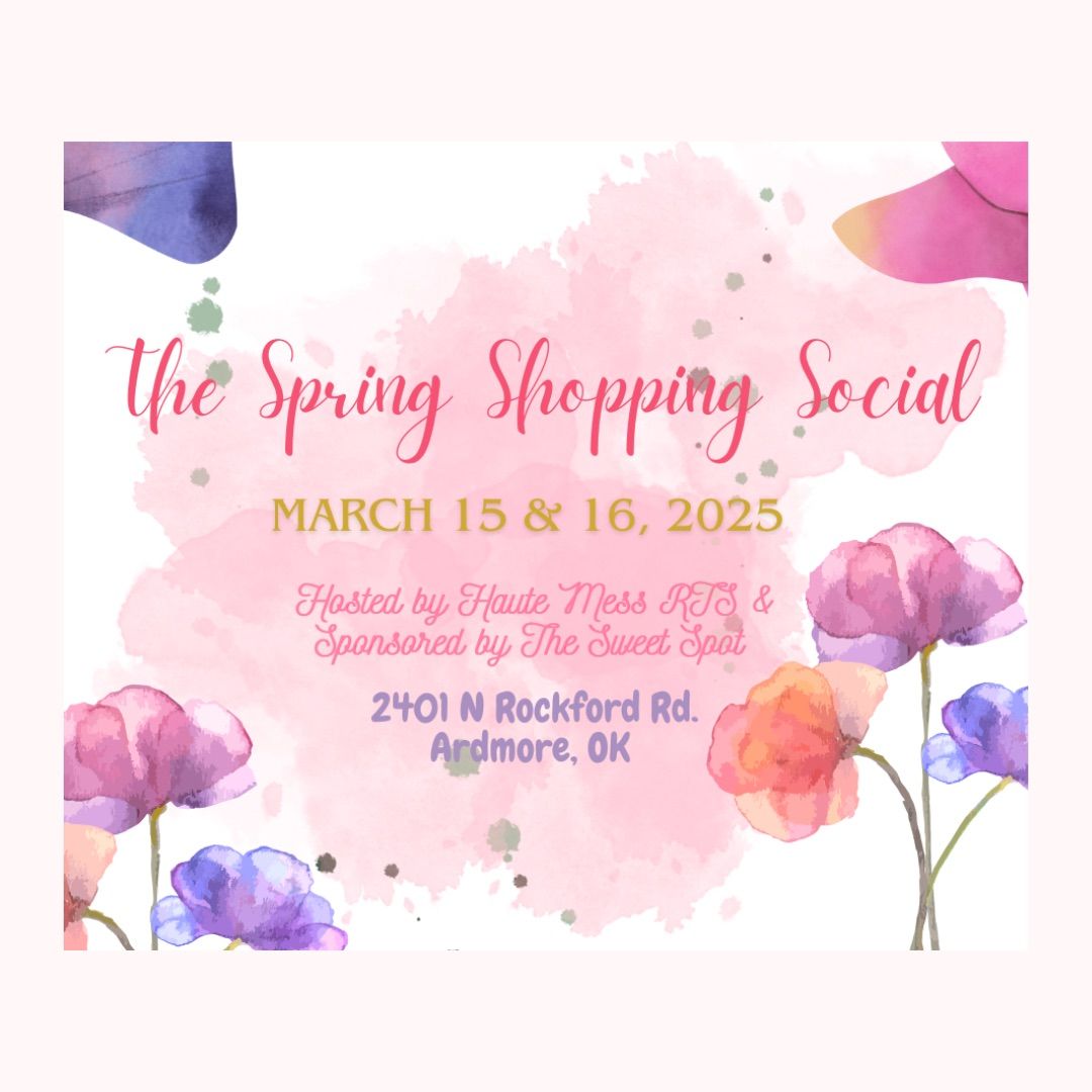 The Spring Shopping Social 