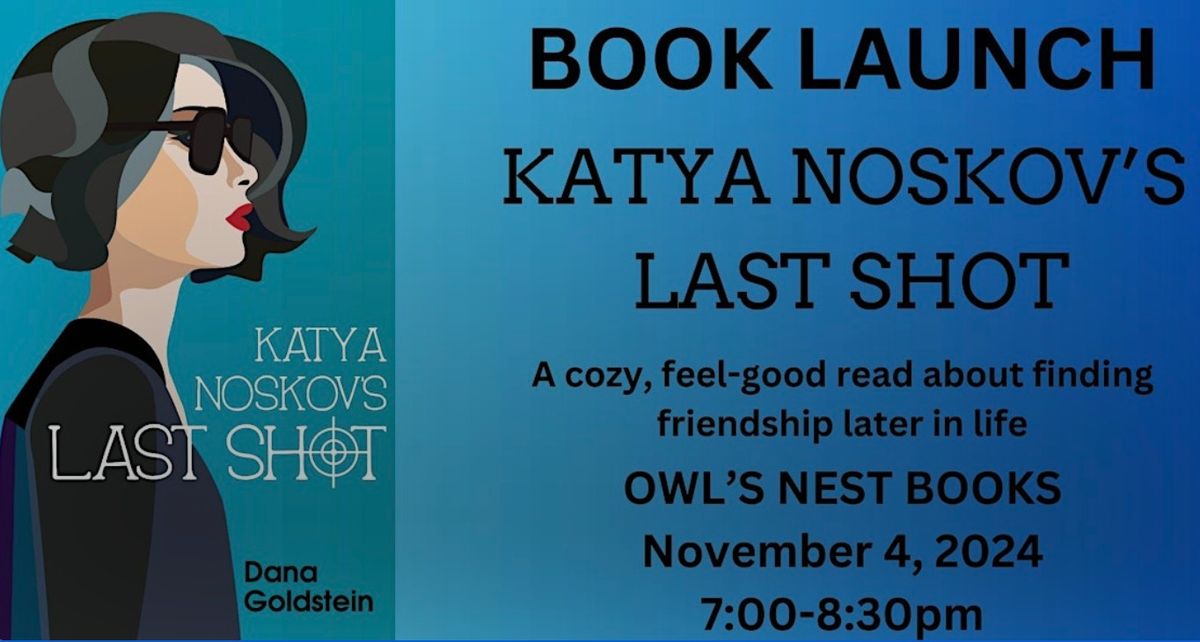 Book Launch - Katya Noskov's Last Shot