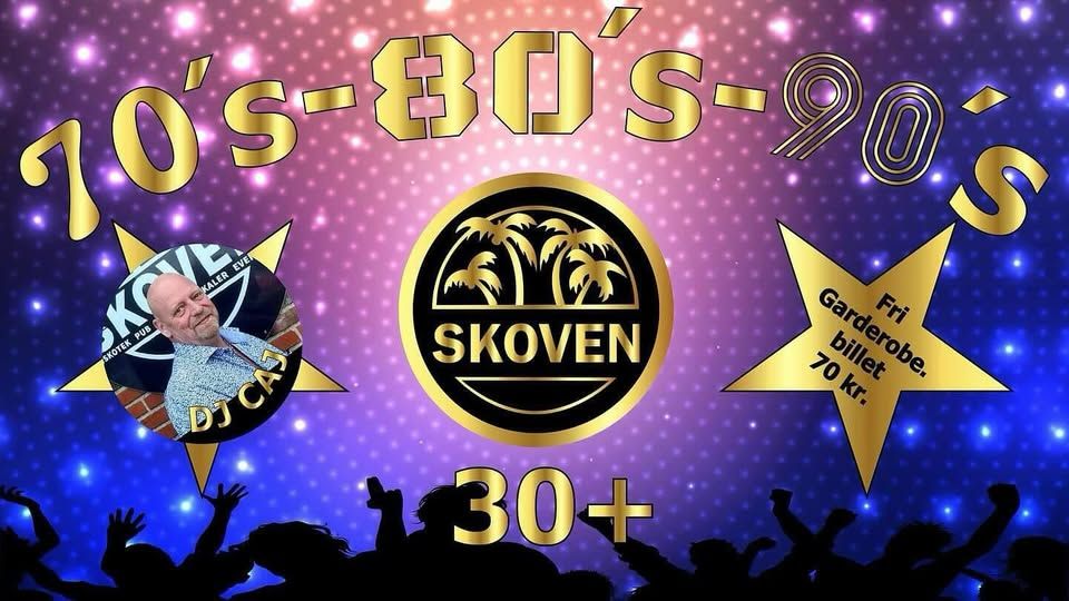 30+ FEST P\u00c5 SKOVEN I SKOVLUNDE 