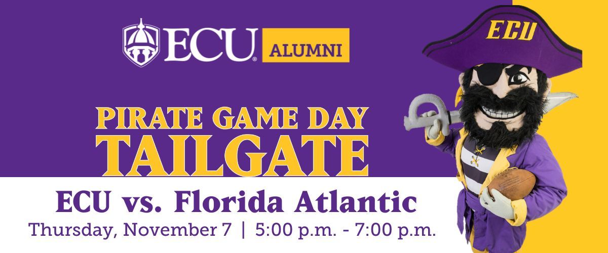 Pirate Game Day Tailgate: ECU vs. Florida Atlantic