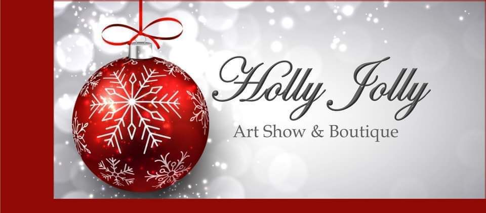 Holly Jolly Boutique & Art Show