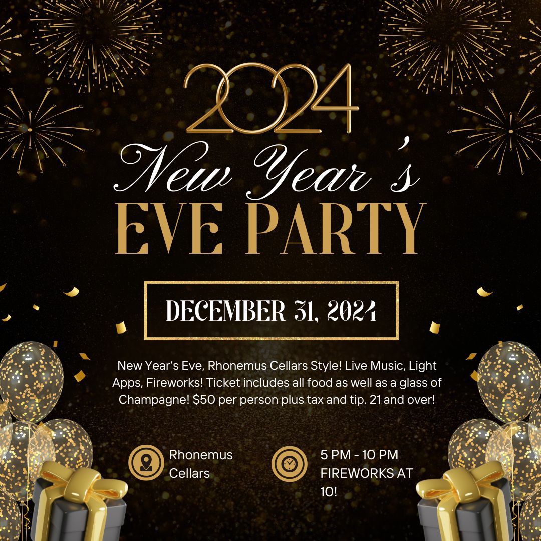 New Year\u2019s Eve at Rhonemus Cellars