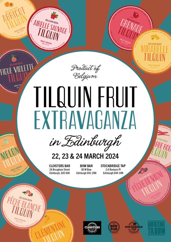 Tilquin Fruit Extravaganza 2024 in Edinburgh