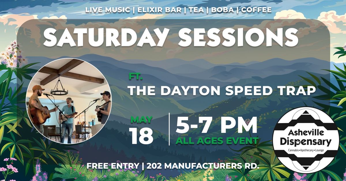 Saturday Sessions ft. The Dayton Speed Trap