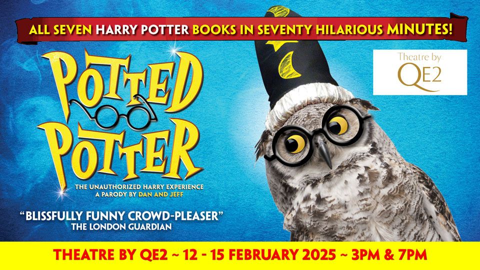 Potter Potter Live at Theatre by QE2, Dubai