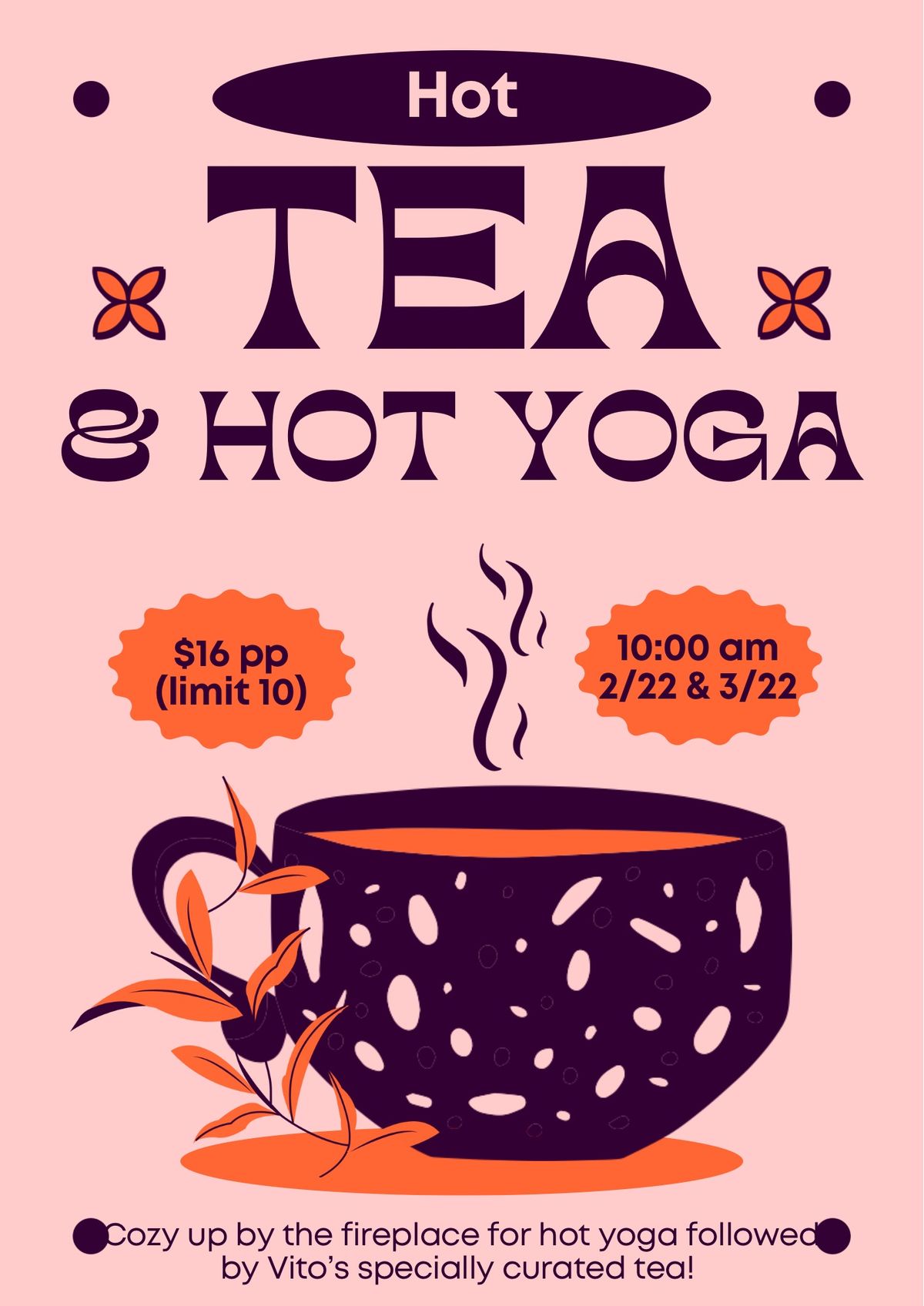 Hot yoga & tea