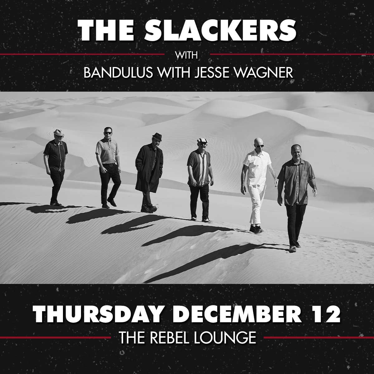 THE SLACKERS