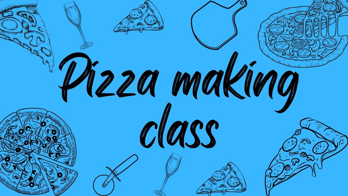 Pizza Making Class