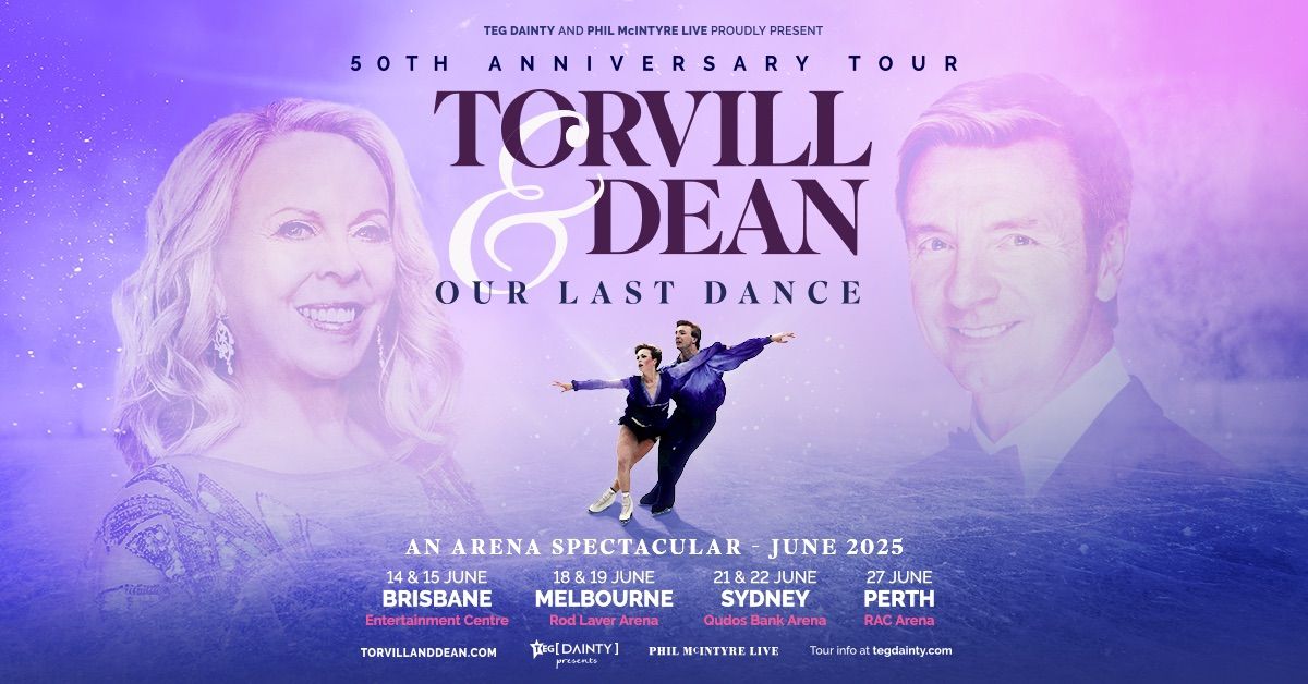 Torvill & Dean: Our Last Dance [SYDNEY]