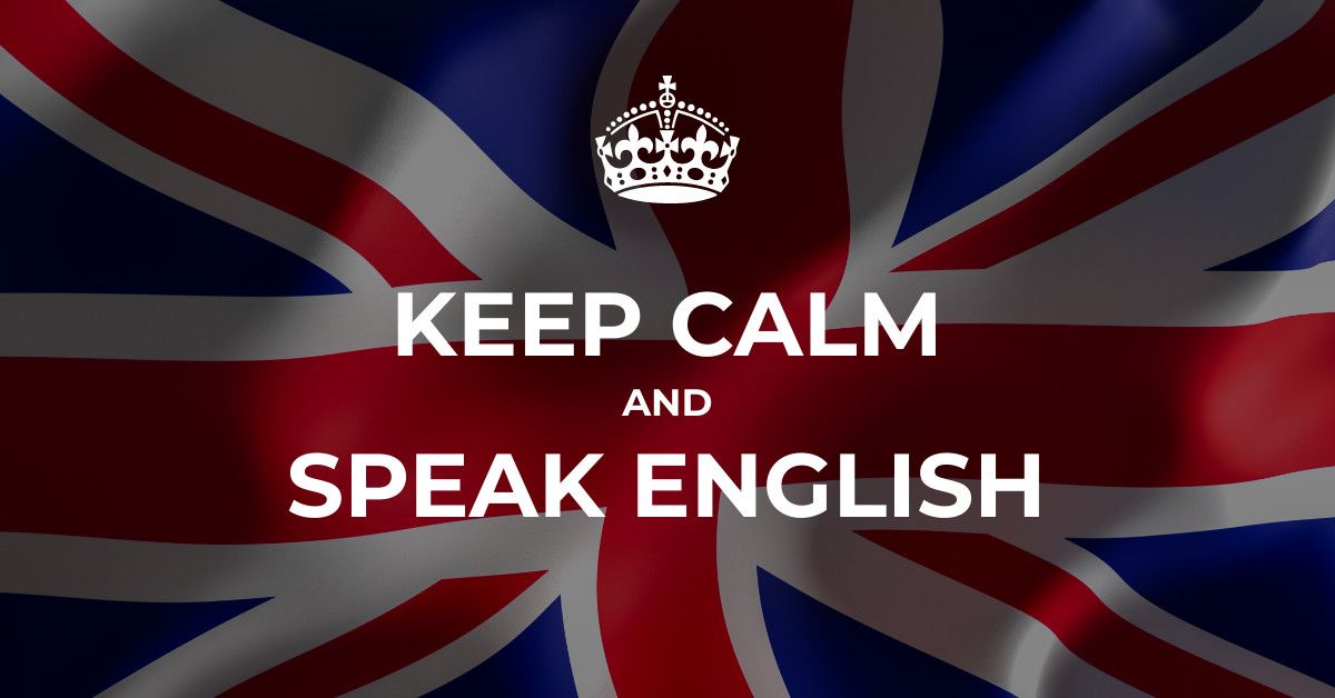 Keep calm and Speak English 