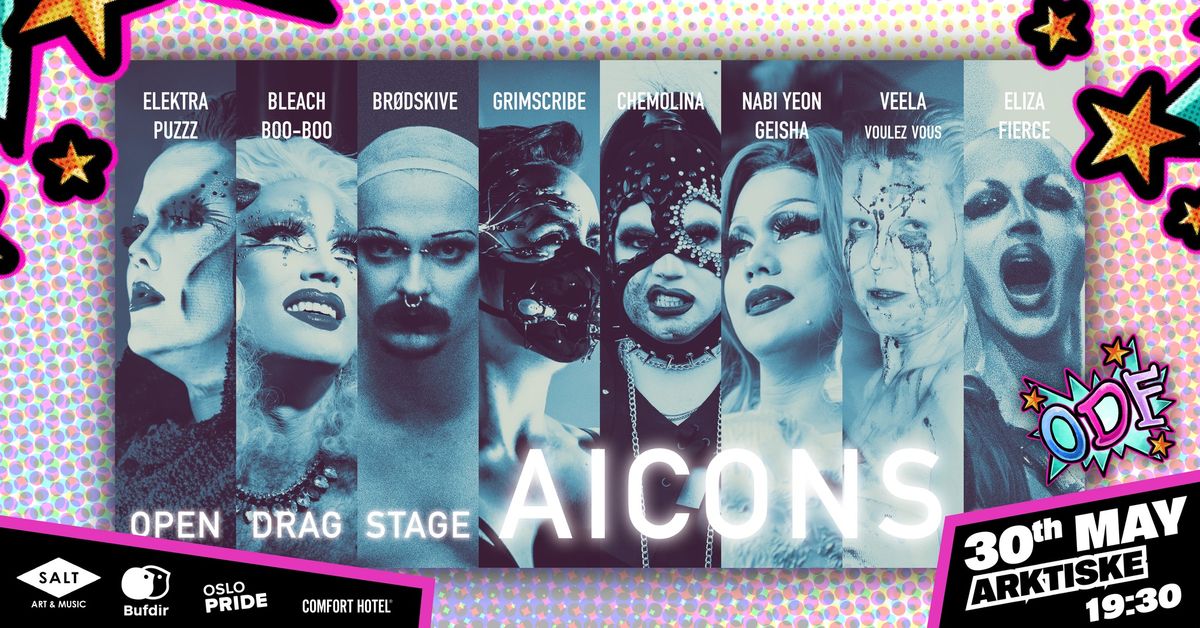 Open Drag Stage: AICONS \/\/ Oslo Drag Festival 2025