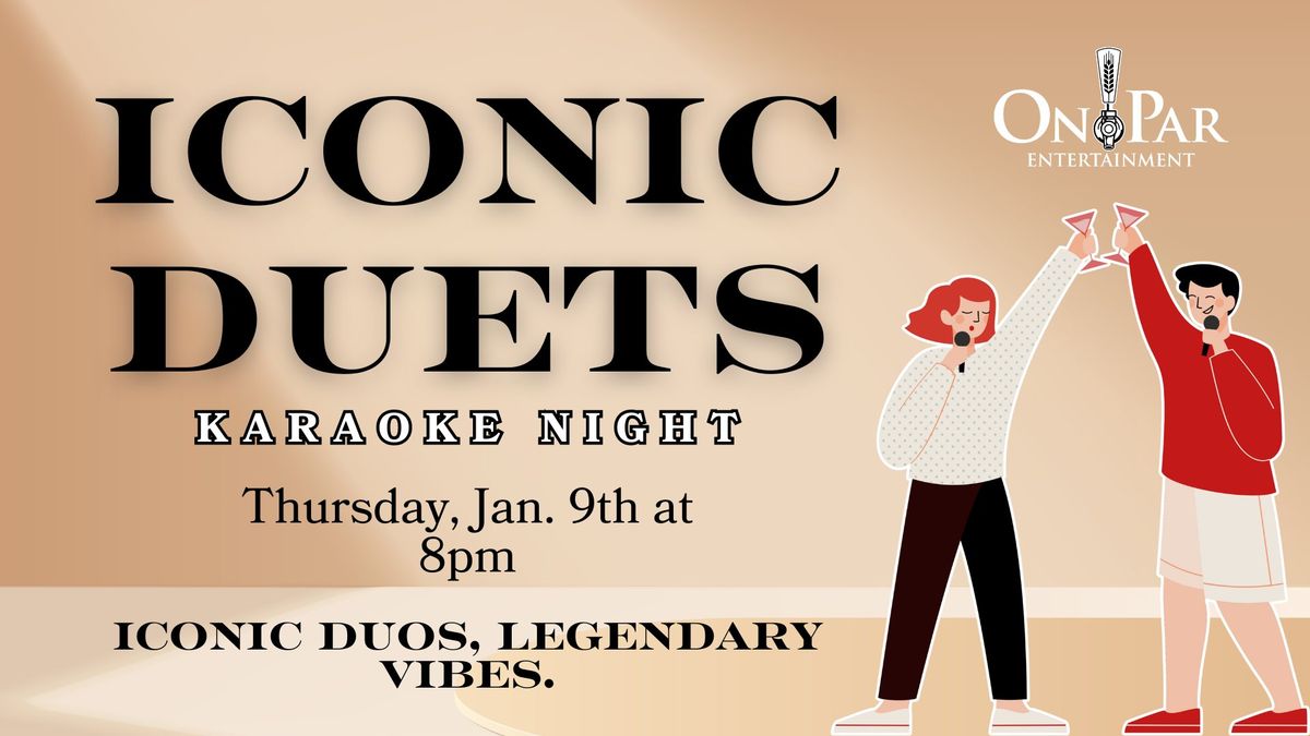 Iconic Duets Karaoke Night at On Par Entertainment