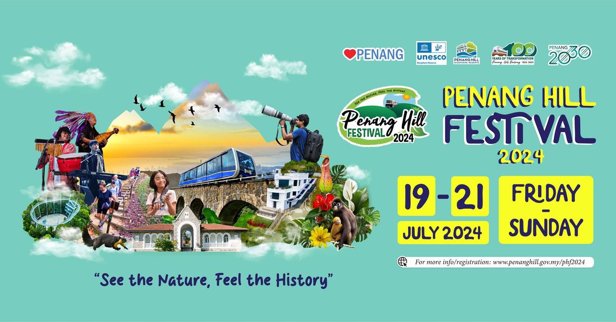 Penang Hill Festival 2024 (PHF2024)