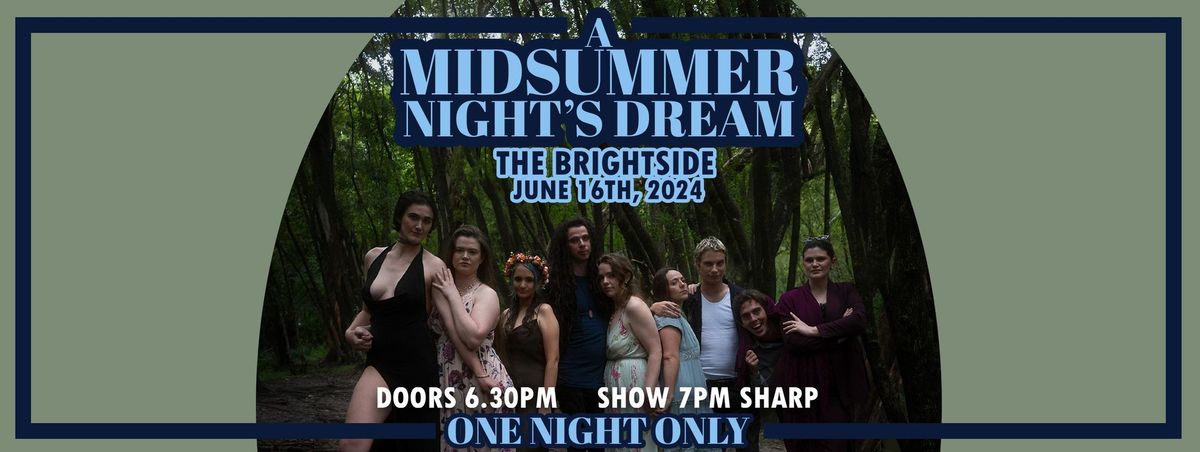 JBP presents Shakespeare's A Midsummer Nights Dream