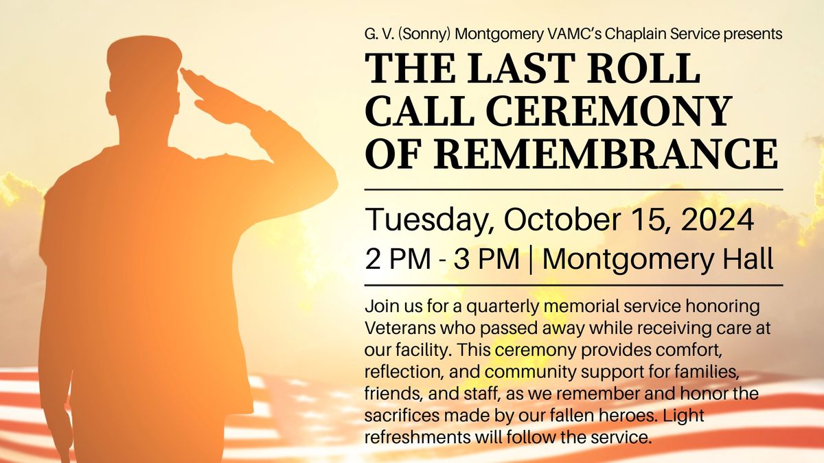 The Last Roll Call Ceremony of Remembrance