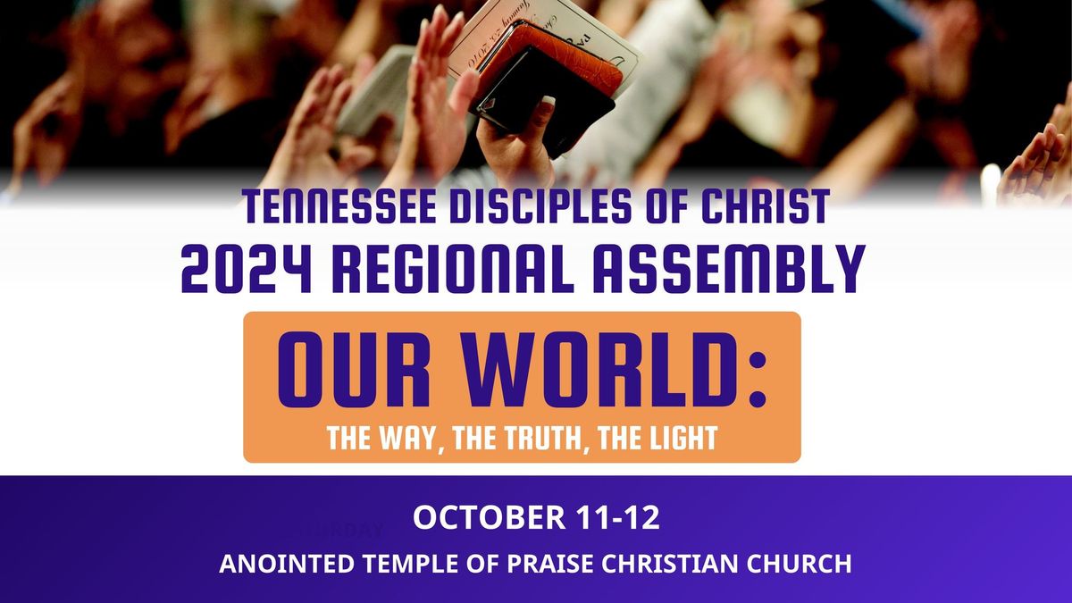 Tennessee Disciples of Christ 2024 Regional Assembly