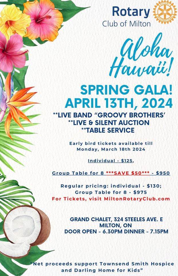 Milton Rotary Spring Gala 2024, The Grand Chalet & Tony Spiducci's ...