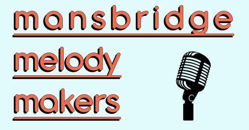 Mansbridge Melody Makers singing group