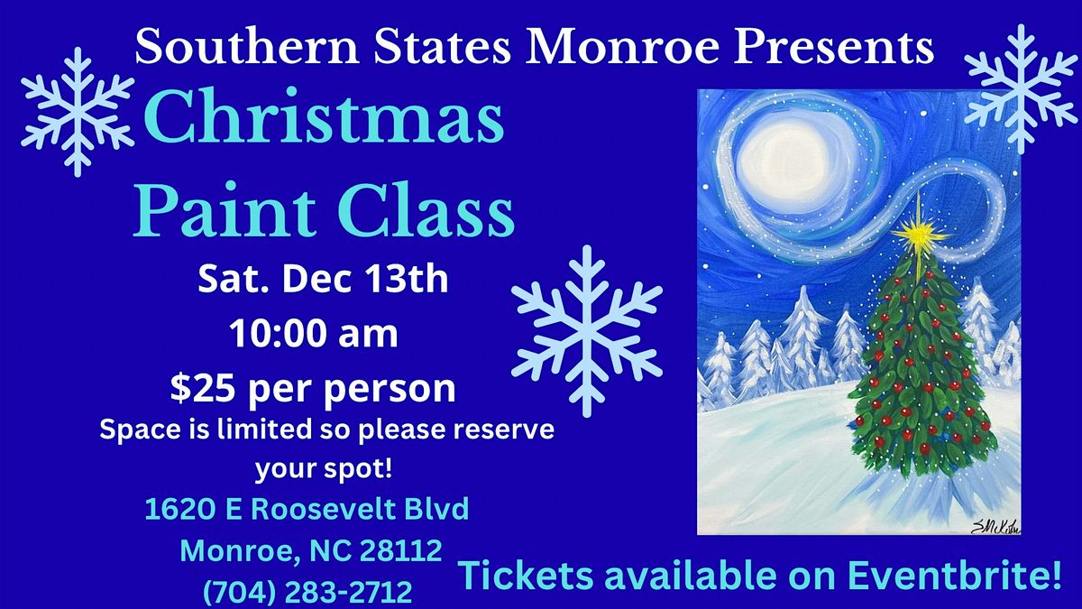 Christmas Paint Class at Southern States Monroe