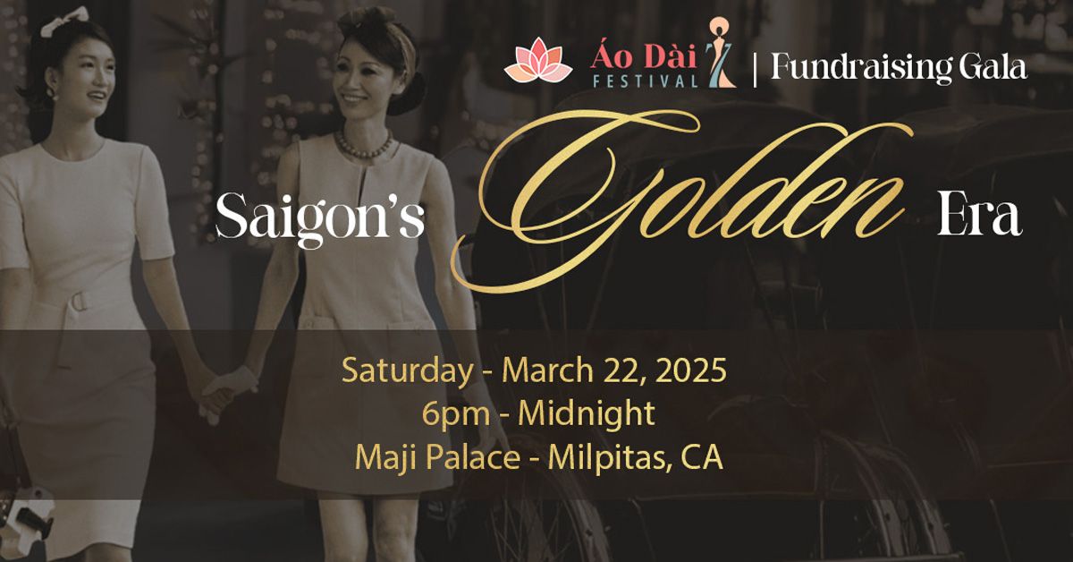 Saigon's Golden Era Fundraising Gala