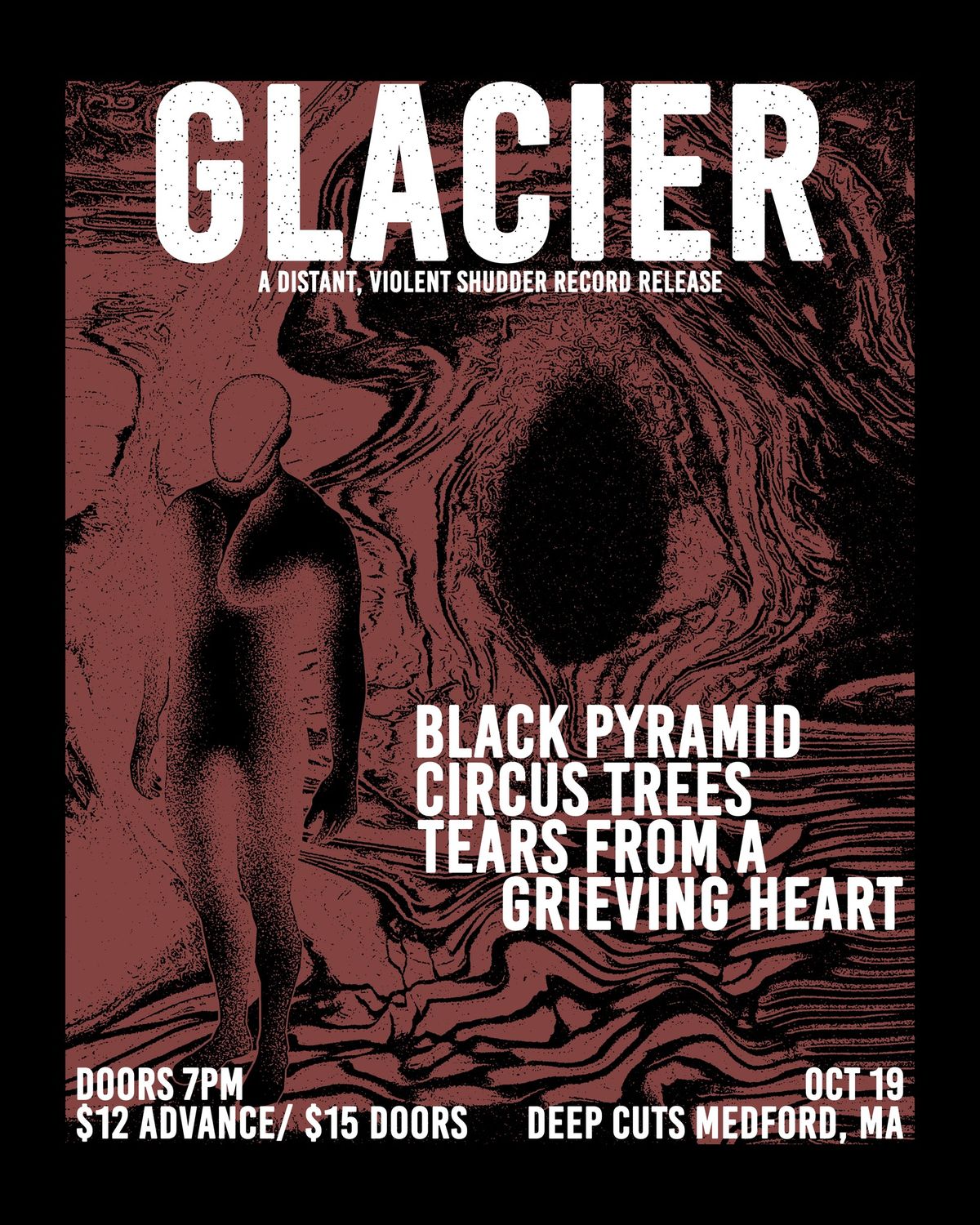 Glacier \/ Black Pyramid \/ Circus Trees \/ Tears From A Grieving Heart