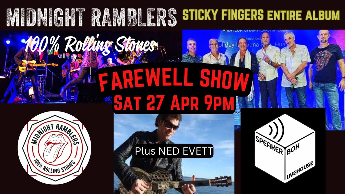 MIDNIGHT RAMBLERS Farewell Show w\/Ned Evett