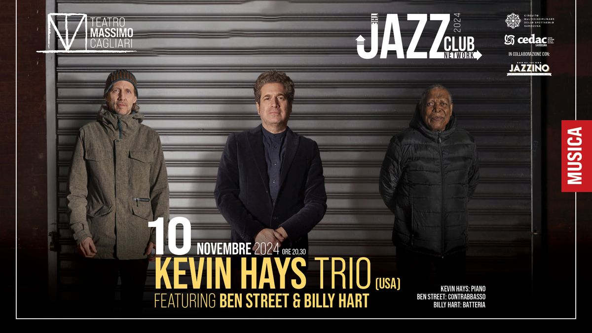 Kevin Hays trio ft Ben Street & Billy Hart @ Teatro Massimo \u2013 TJCN