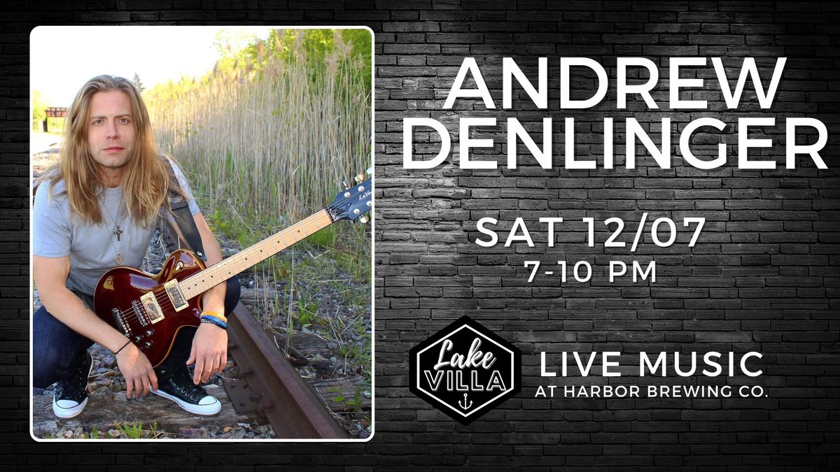 Andrew Denlinger LIVE @ the LV Taproom!!