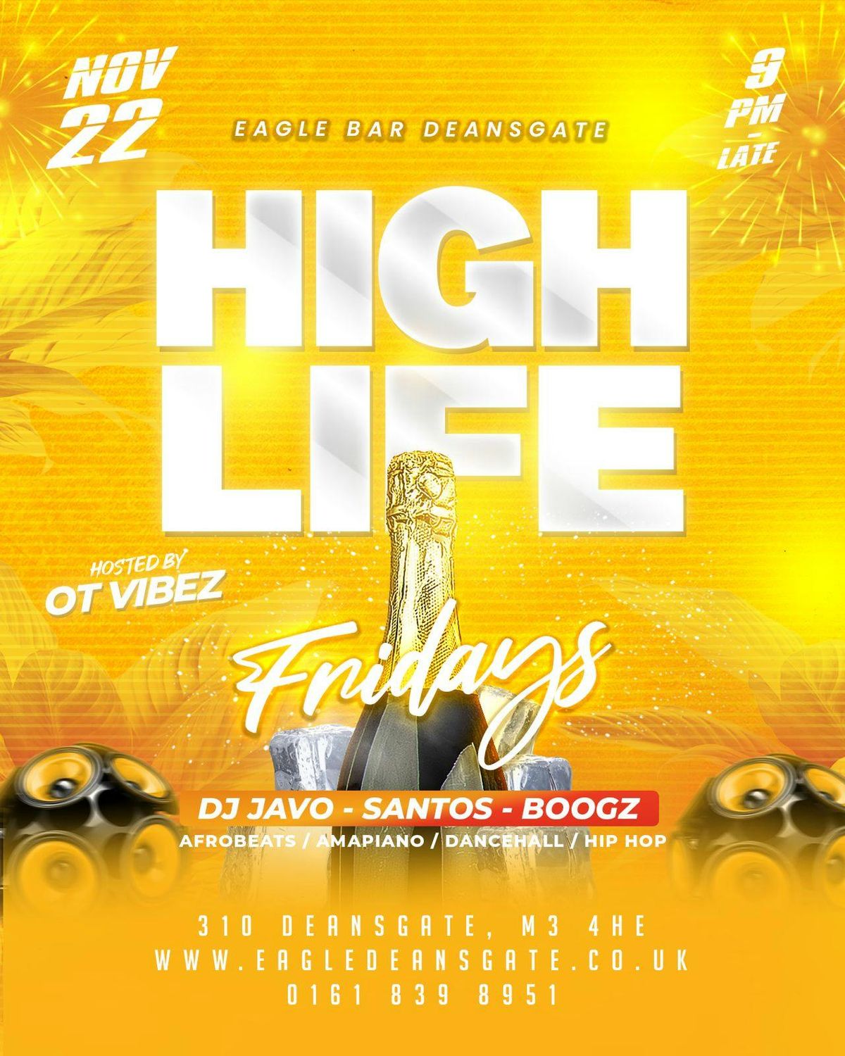 HIGH LIFE FRIDAYS - Afrobeats\/HipHop\/Amapiano\/RnB