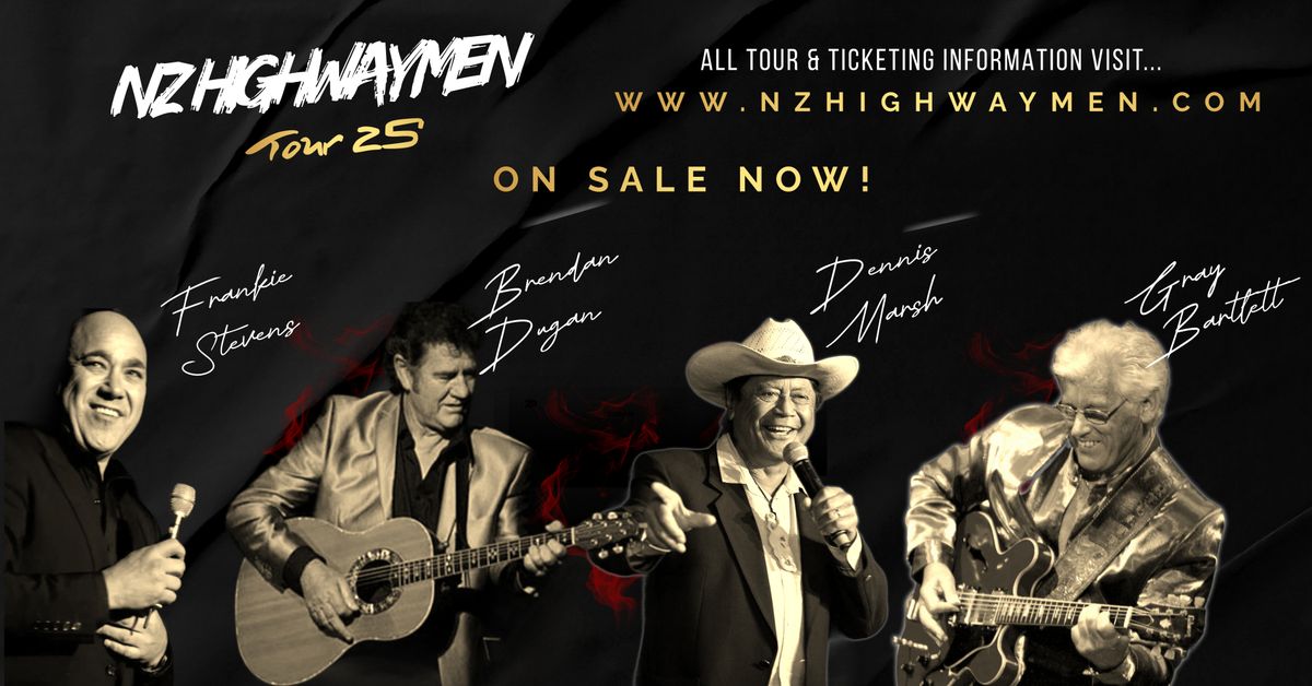 New Zealand Highwaymen -  Motueka Memorial Hall   Wed 28 May, 2025 7:30pm 