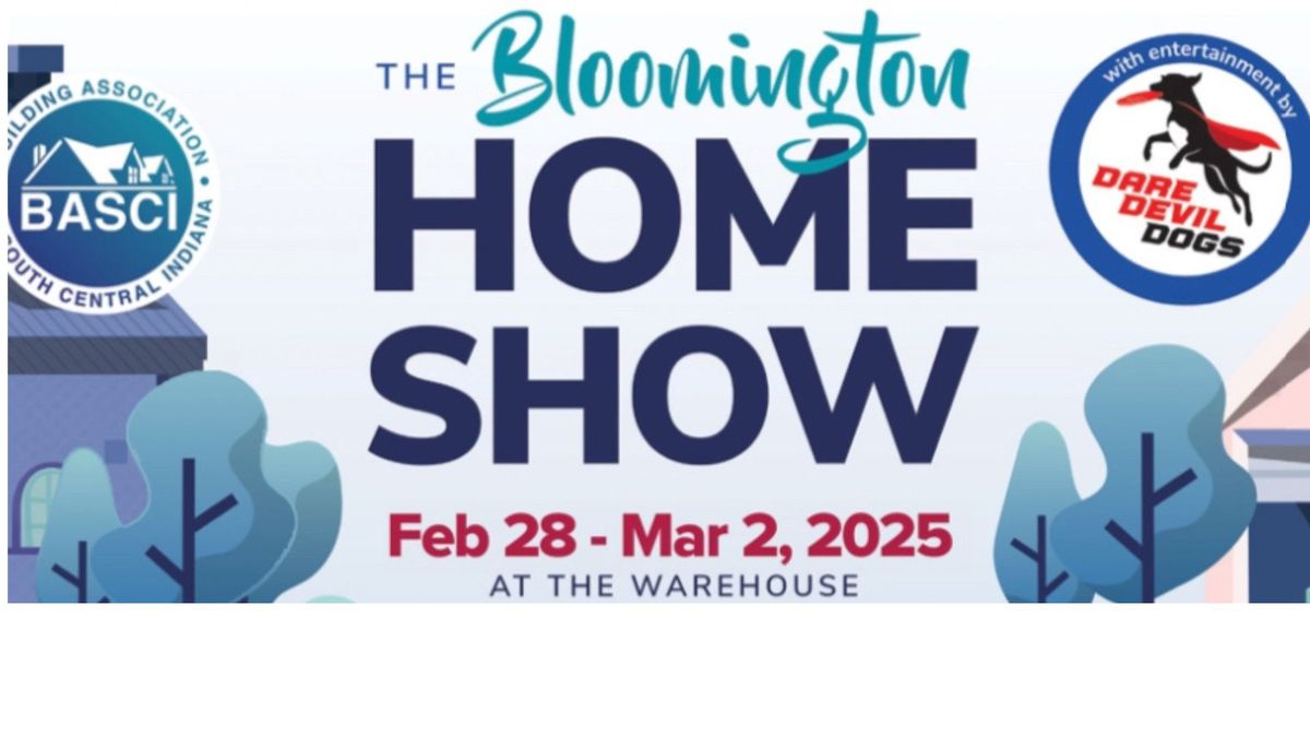 2025 Bloomington Home Show