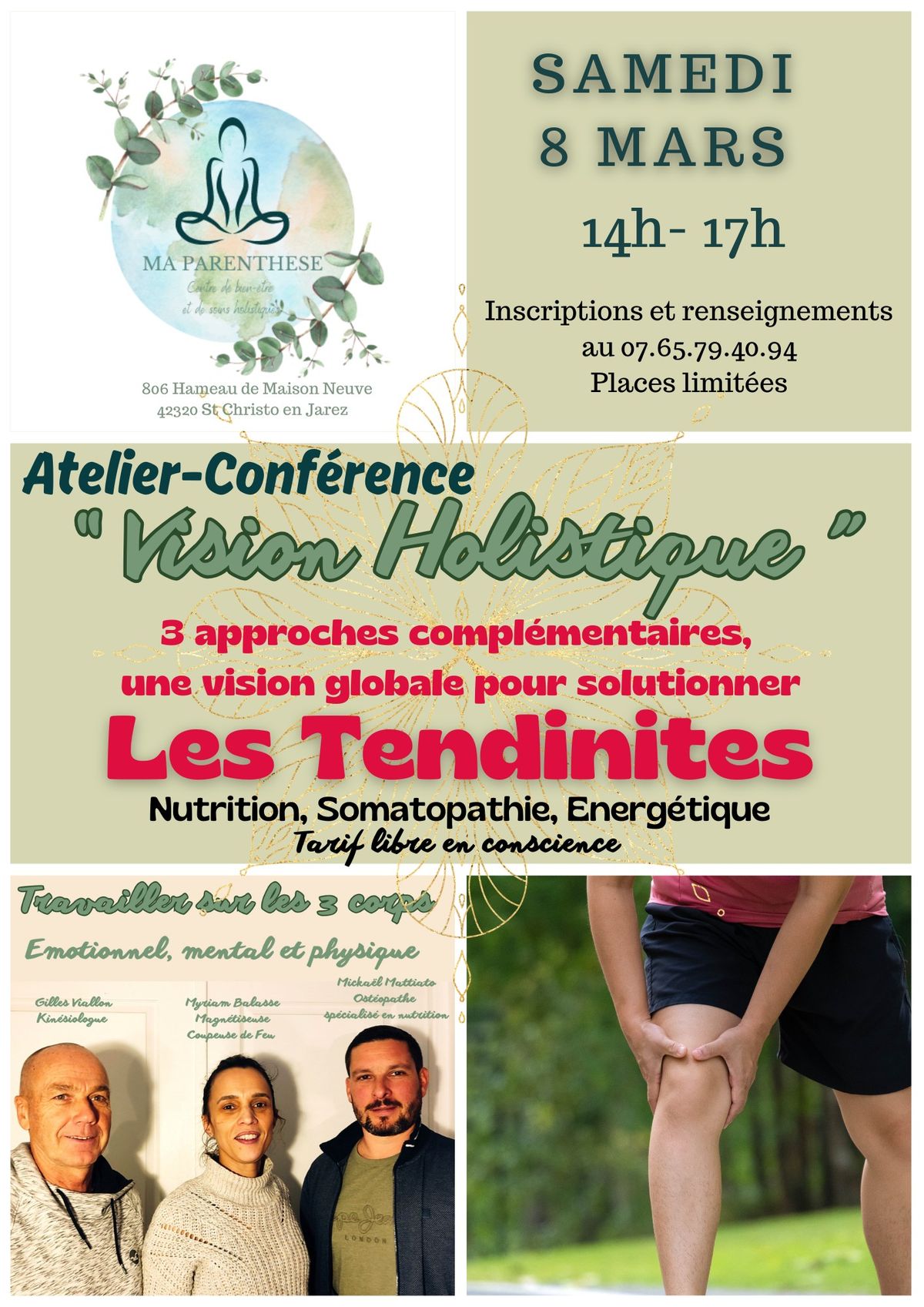 Atelier Conf\u00e9rence VISION HOLISTIQUE : "Solutionner les tendinites"