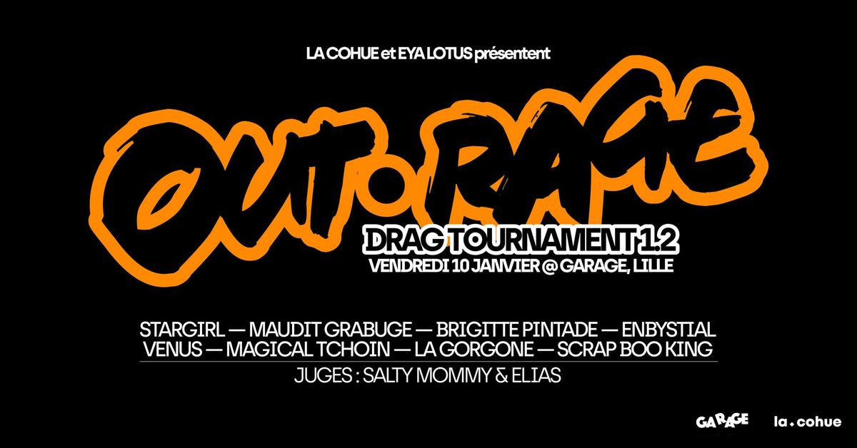 OUT\u00b7RAGE - drag tournament 1.2