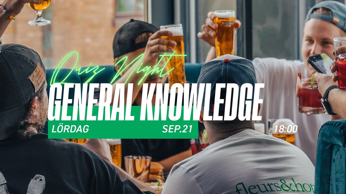 GENERAL KNOWLEDGE QUIZ 21 SEPTEMBER