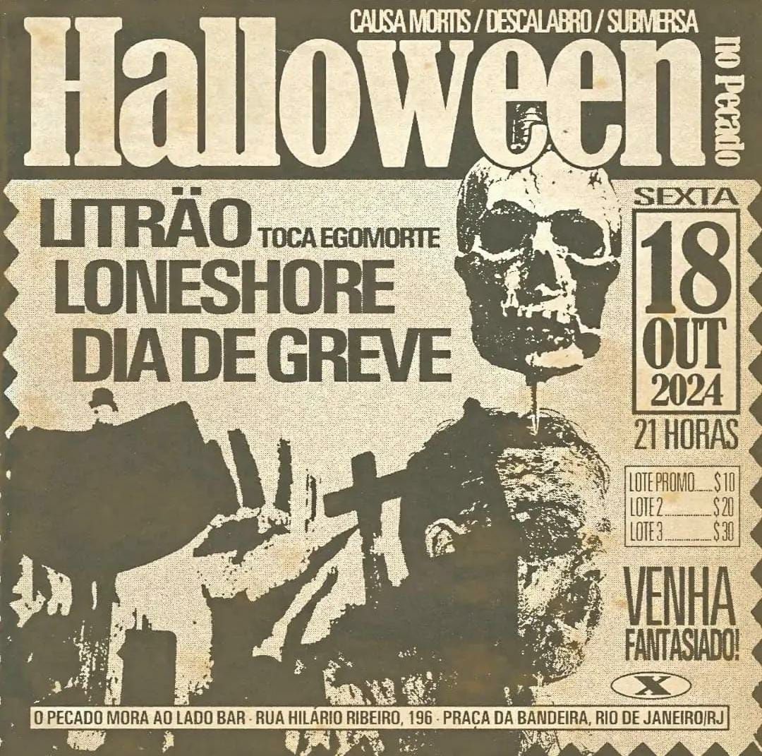 Halloween no Pecado :: com  Litr\u00e4o, Loneshore, e Dia de Greve