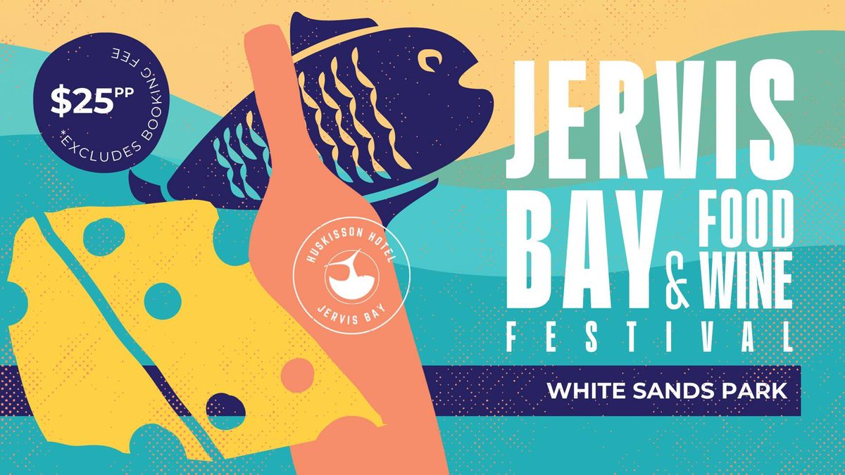 Jervis Bay Food & Wine Festival