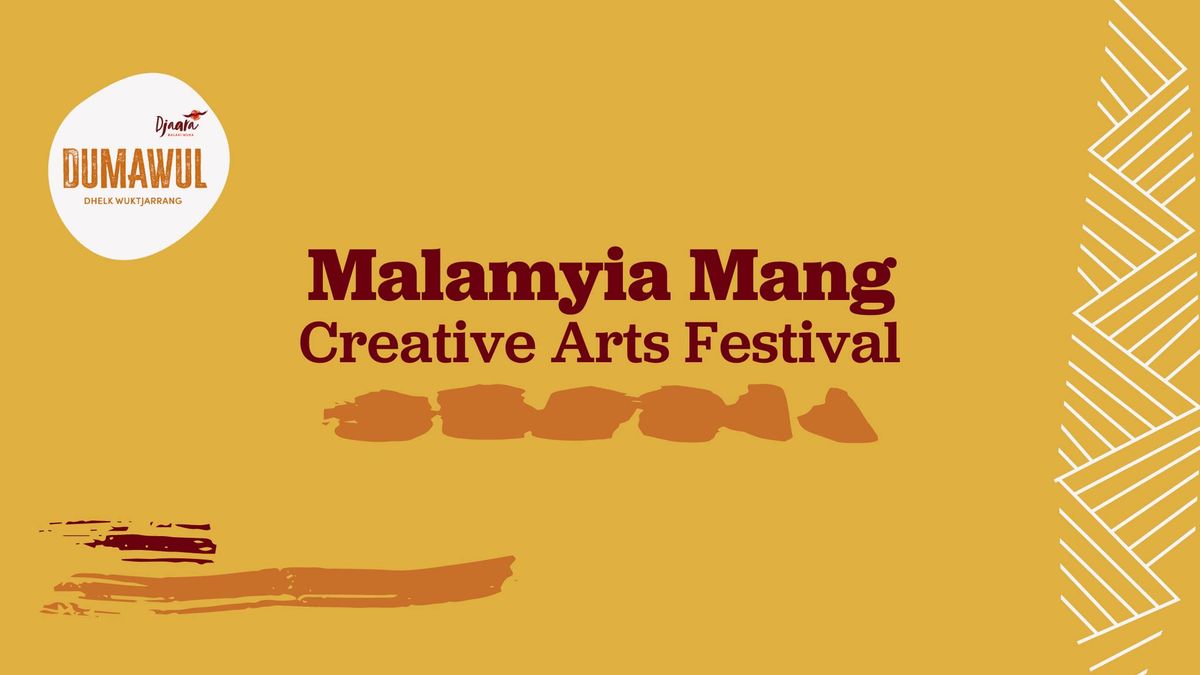 Malamyia Mang Creative Arts Festival