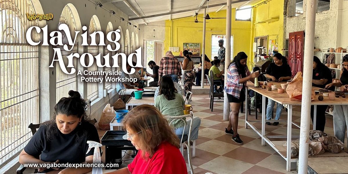 Claying Around: A Countryside Pottery Workshop