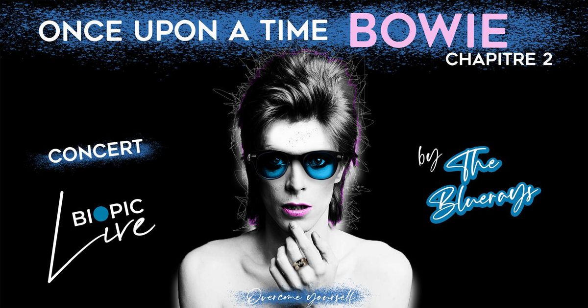 Once Upon a Time Bowie chapitre 2