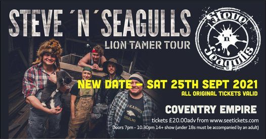 Steve 'N' Seagulls - Coventry Empire