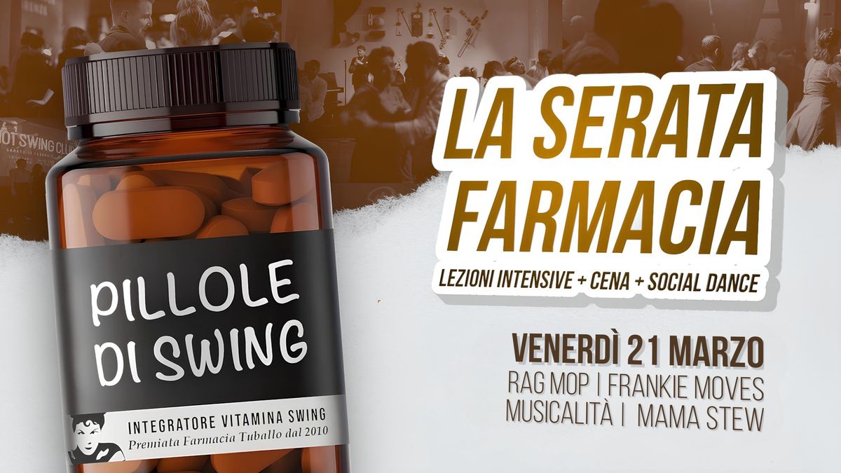 La serata "Farmacia" - lezioni tematiche, pasta party e social dance!