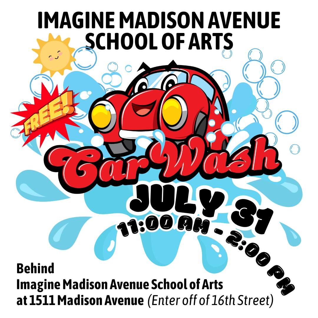 Imagine Madison Avenue School of Arts FREE Car Wash