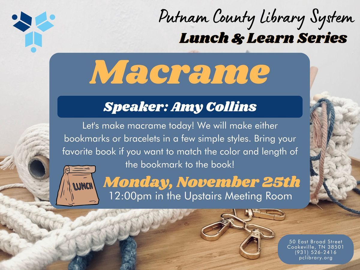 Lunch and Learn: Macrame with Amy Collins