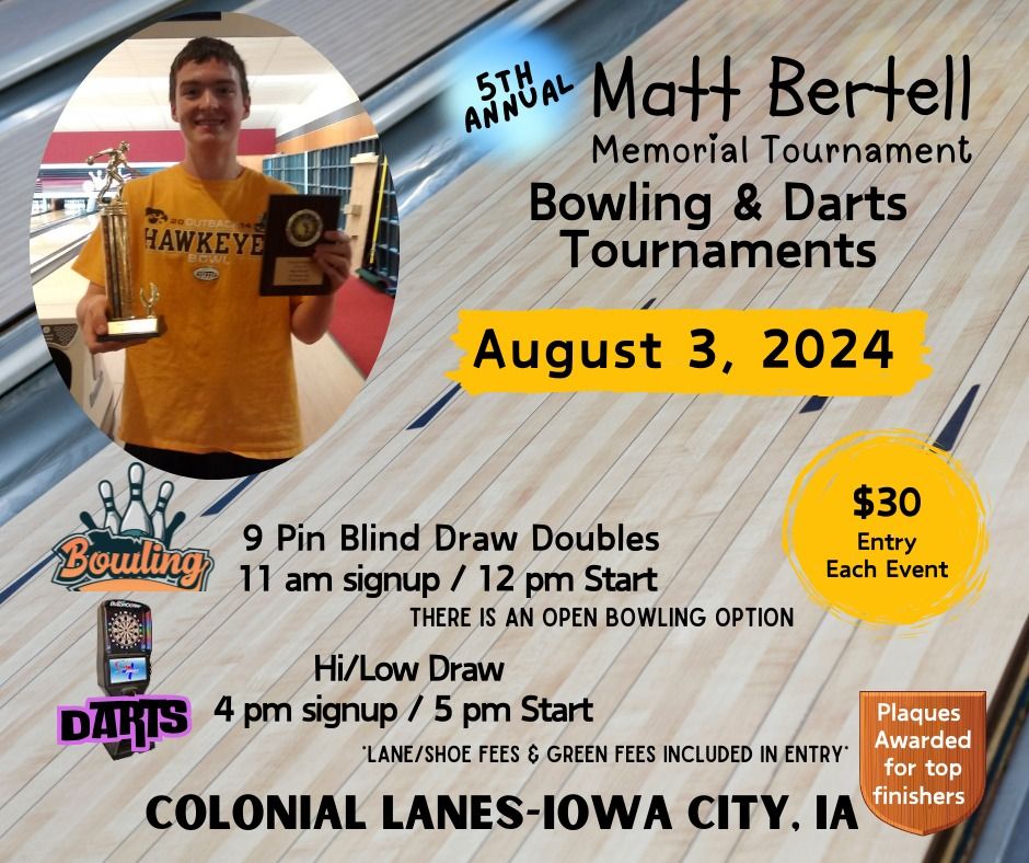 5th Annual Matt BertellMemorial Tournaments