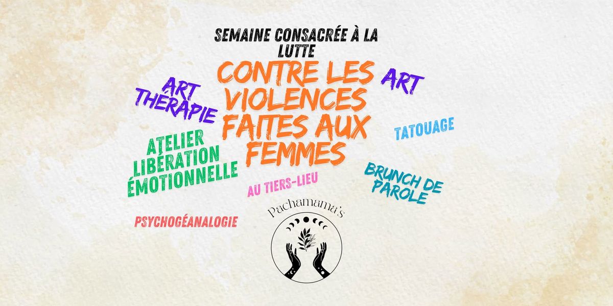 Semaine consacr\u00e9e aux luttes contres les violences faites aux femmes