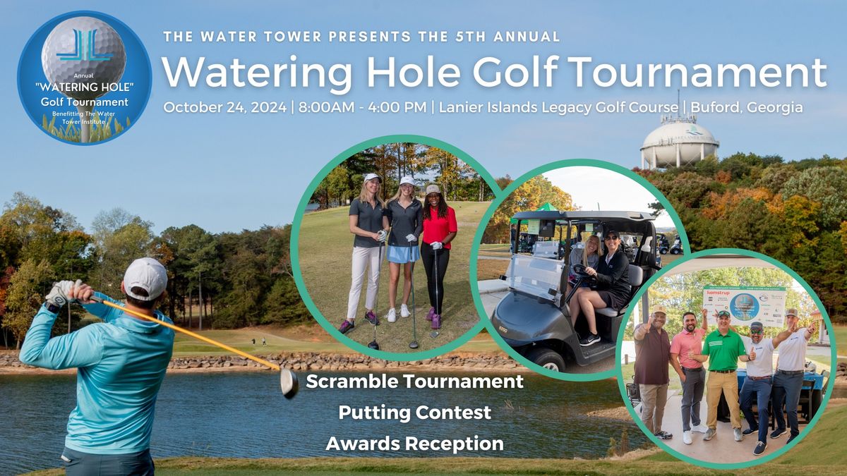 5th Annual Watering Hole Golf Tournament