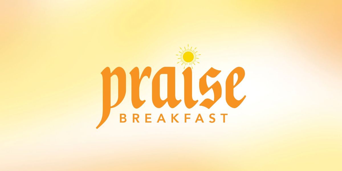 Praise Breakfast 2025 at Bethany Children's