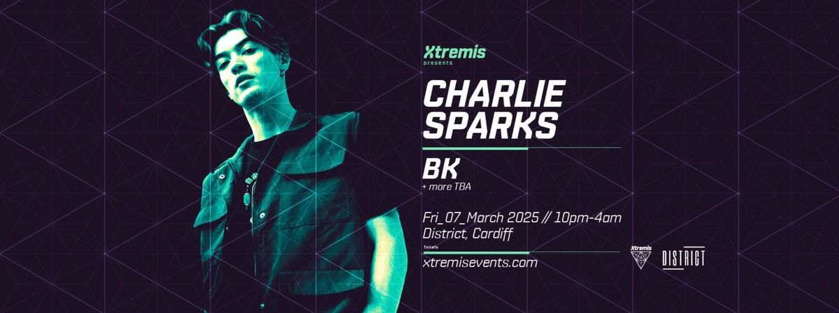 Xtremis: CHARLIE SPARKS + BK