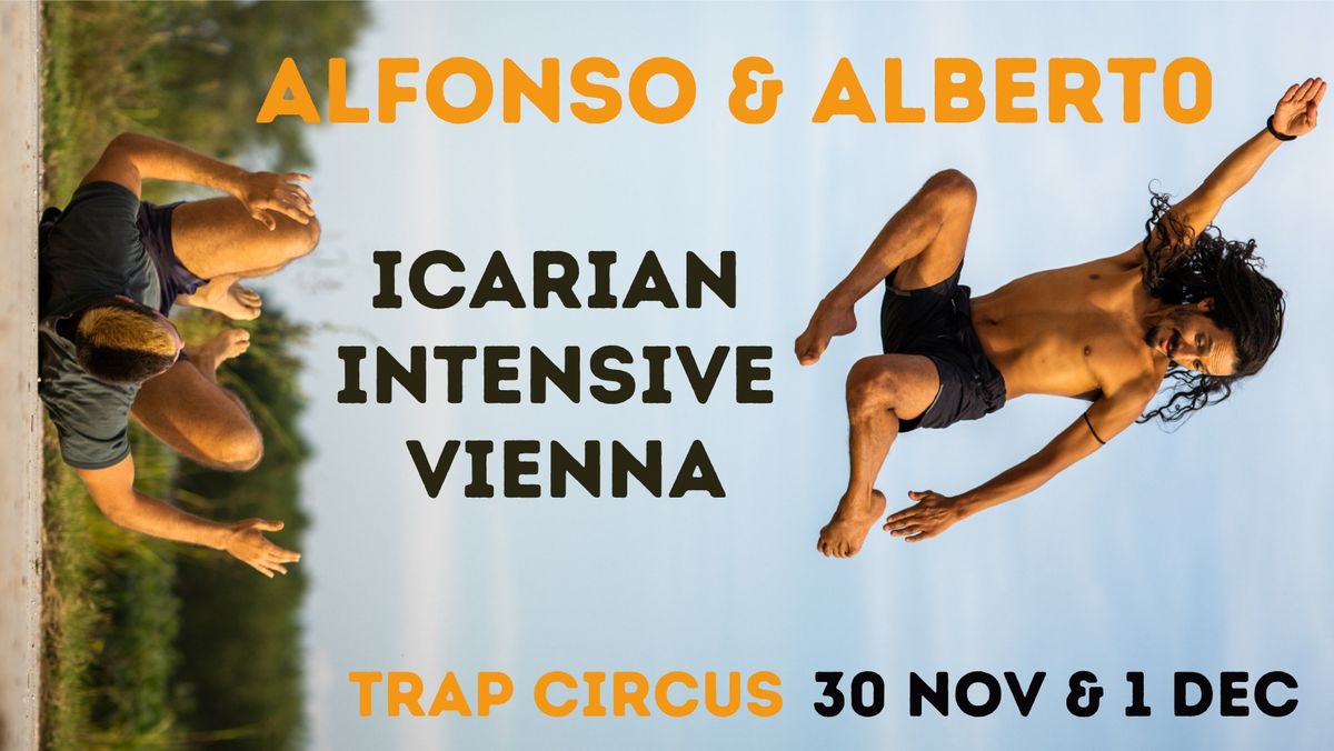 Icarian Intensive Vienna: Alfonso & Alberto